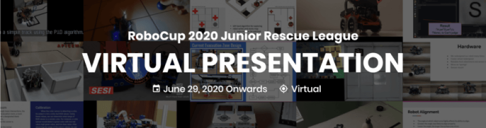 RoboCupJunior Rescue Virtual Presentation Event